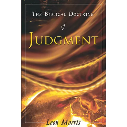 The Biblical Doctrine of Judgment - Paperback