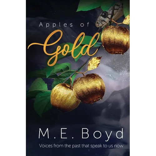 Apples of Gold: Voices from the past that speak to us now - Paperback