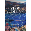 A View to Die For - Paperback