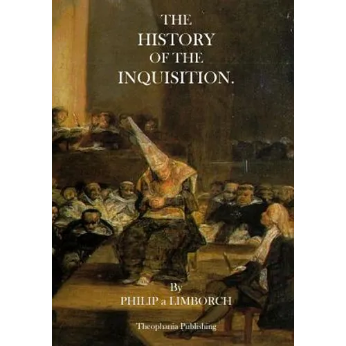 The History of the Inquisition - Paperback