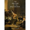 The History of the Inquisition - Paperback