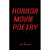 Horror Movie Poetry - Paperback