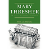Mary Thresher: In Search of Sunken Treasures - Paperback