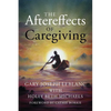 The Aftereffects of Caregiving - Paperback