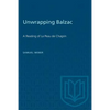 Unwrapping Balzac: A Reading of La Peau de Chagrin - Paperback