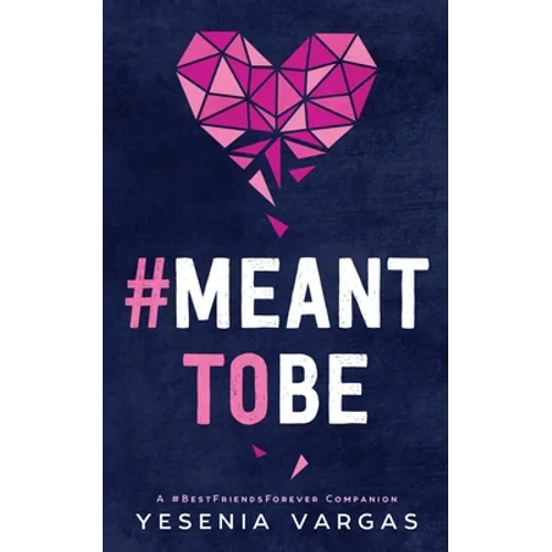 #MeantToBe - Paperback