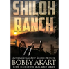 Shiloh Ranch: A Post-Apocalyptic EMP Survival Thriller - Hardcover