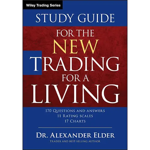 Study Guide for the New Trading for a Living - Paperback