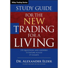 Study Guide for the New Trading for a Living - Paperback