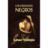 Los heraldos negros - Paperback
