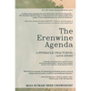 The Erenwine Agenda: A Hydraulic Fracturing Love Story - Paperback