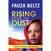 Rising From The Dust: A Woman's Journey to Self Discovery - Paperback