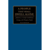 A People That Shall Dwell Alone: Judaism as a Group Evolutionary Strategy, with Diaspora Peoples - Paperback