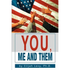 You, Me and Them - Paperback