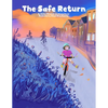 The Safe Return: Kids Wear Masks for a Safe Return (MASK ONLY version) - Paperback