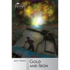 Gold and Iron - Paperback