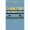 Translation as Mission - Hardcover