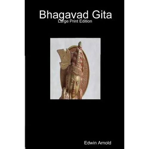 Bhagavad Gita: Large Print Edition - Paperback