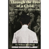 Through the Eyes of a Child of Holocaust Survivors - Paperback