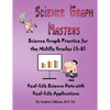 Science Graph Masters: Science Graph Practice for the Middle Grades (5-8) - Paperback