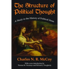 The Structure of Political Thought: A Study in the History of Political Ideas - Paperback