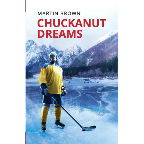 Chuckanut Dreams - Paperback