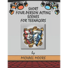 Short Four-Person Acting Scenes for Teenagers - Paperback