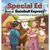 Special Ed Goes to Snowball Express - Hardcover