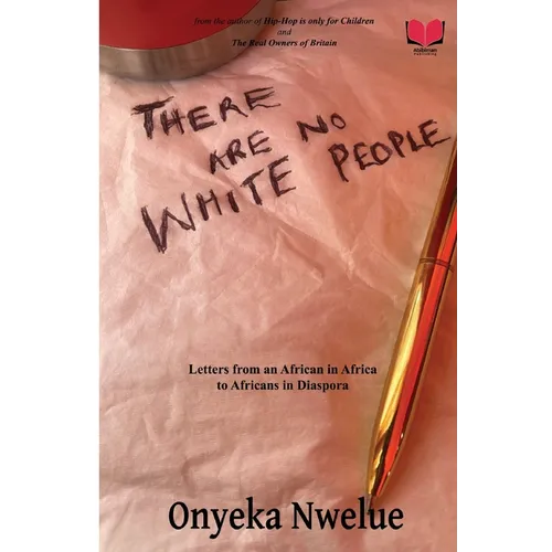 There Are No White People - Paperback
