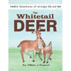 The Whitetail Deer - Hardcover