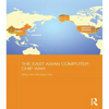 The East Asian Computer Chip War - Paperback