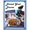 Dissect Your Dinner - Paperback