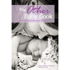The Other Baby Book: A Natural Approach to Baby's First Year - Paperback