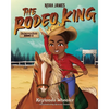 Noah James the Rodeo King - Paperback