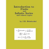 Introduction to Finite and Infinite Series and Related Topics - Paperback