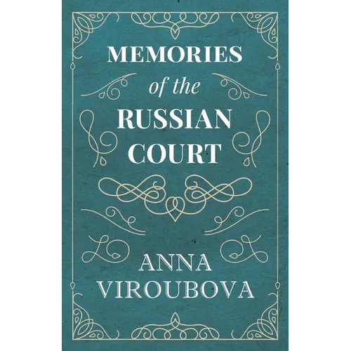Memories of the Russian Court - Paperback