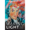 Making Light: Haydn, Musical Camp, and the Long Shadow of German Idealism - Paperback