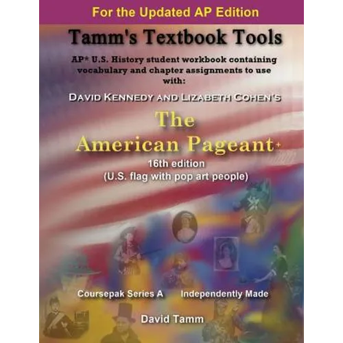 The American Pageant 16th Edition+ (AP* U.S. History) Activities Workbook: Daily Assignments Tailor-Made to the Kennedy/Cohen Textbook - Paperback