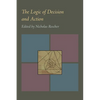 The Logic of Decision and Action - Paperback