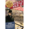 Top Secret Files: World War II, Spies, Secret Missions, and Hidden Facts from World War II - Paperback