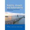 Stability, Growth and Sustainability: Catalysts for Socio-economic Development in Brunei Darussalam - Paperback