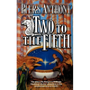 Two to the Fifth: An Adventure in the Land of Xanth - Paperback