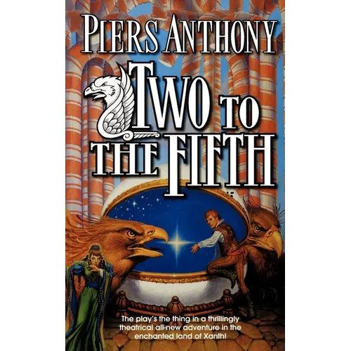 Two to the Fifth: An Adventure in the Land of Xanth - Paperback