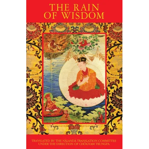 The Rain of Wisdom: The Essence of the Ocean of True Meaning - Paperback