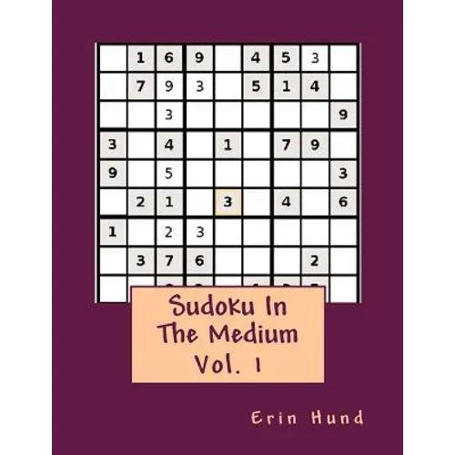 Sudoku In The Medium Vol. 1 - Paperback