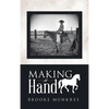 Making a Hand - Hardcover