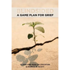 Blindsided: A Game Plan for Grief - Paperback