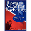 8 Keys to Master Barbering - Paperback
