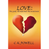 Love: The Good, the Bad and the in Between - Paperback