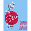 Chinese Writing Practice Notebook: Practice Writing Chinese Characters! Tian Zi Ge Paper Workbook │Learn How to Write Chinese Calligraphy Pinyin - Paperback